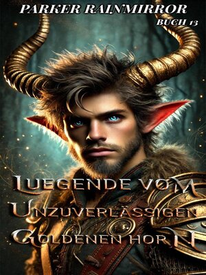 cover image of Legende vom Unzuverlässigen Goldenen Horn
